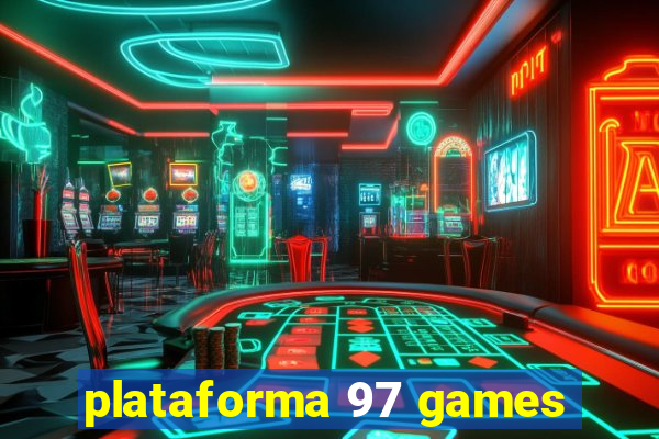 plataforma 97 games